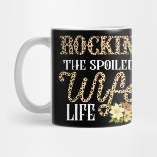 Rockin' The Spoiled Wife Life Mug